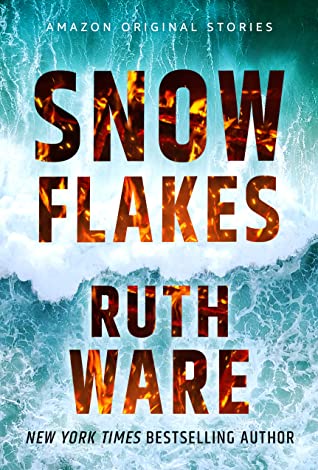 Snowflakes Ruth Ware