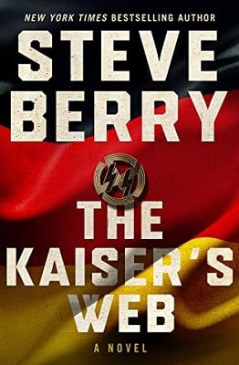 Historical Mystery Thriller The Kaiser's Web Historical Mystery Thriller The Kaiser's Web