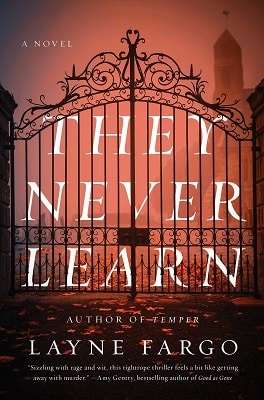 Crime thriller THEY NEVER LEARN