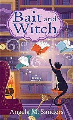 Cozy Mystery BAIT AND WITCH Cozy Mystery BAIT AND WITCH