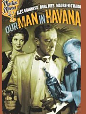 Spy Thriller Books to Movies OUR FRIEND IN HAVANA