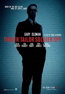 Spy Thriller Books to Movies TINKER TAILOR SOLDIER SPY