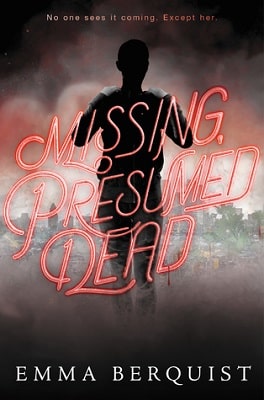 YA Mystery and Suspense MISSING PRESUMED DEAD