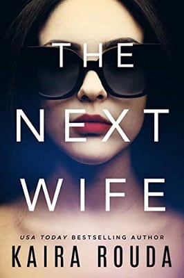 The Next Wife Domestic Thrillers