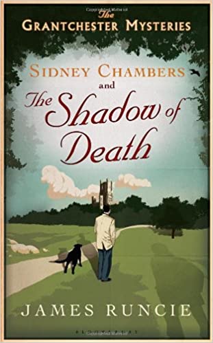 Amateur Sleuth Clergy Sidney Chambers and the Shadow of Death