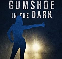 Gumshoe in the Dark