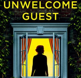 The Unwelcome Guest