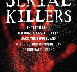 The Science of Serial Killers