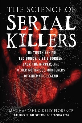 The Science of Serial Killers