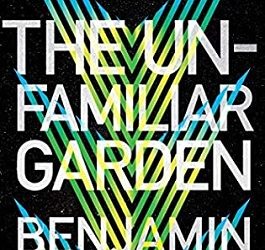 The Unfamiliar Garden