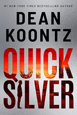 Dean Koontz Quicksilver