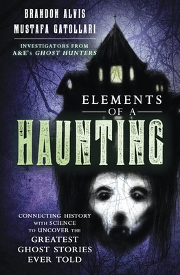 Elements of a Haunting