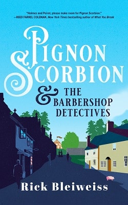 Pignon Scorbion & the Barbershop Detectives