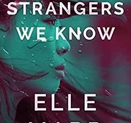 Strangers We Know