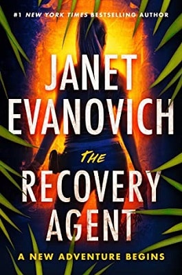 The Recovery Agent Janet Evanovich