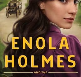 Enola Holmes and the Elegant Escapade