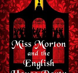 Miss Morton and the English House Party Murder