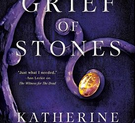 The Grief of Stones