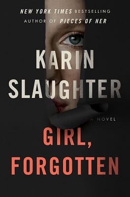 girl forgotten Karin slaughter