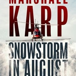 Snowstorm in August