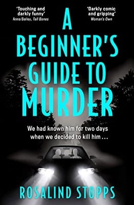 A Beginner&apos;s Guide to Murder