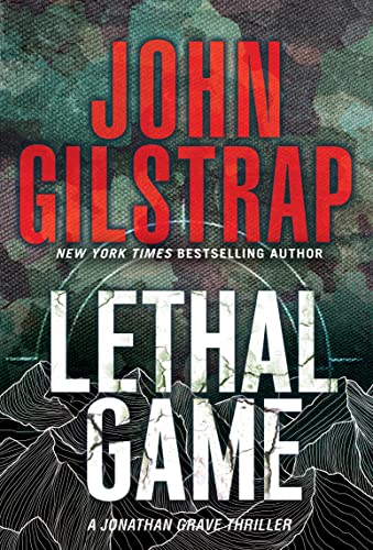Lethal Game John Gilstrap
