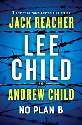 No Plan B Lee Child Andrew Child