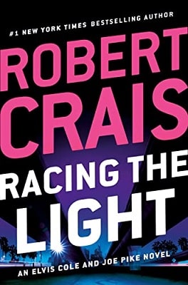 Racing the Light Robert Crais