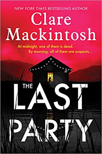 The Last Party Clare Mackintosh
