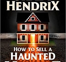 How to Sell a Haunted House