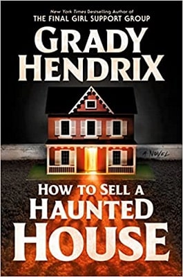 How to Sell a Haunted House Ghost Thriller
