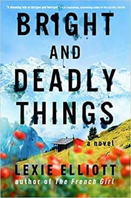 Bright and Deadly Things Psychological Thriller
