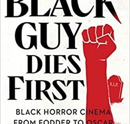 The Black Guy Dies First