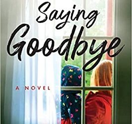 Without Saying Goodbye