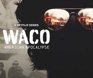 Waco: American Apocalypse