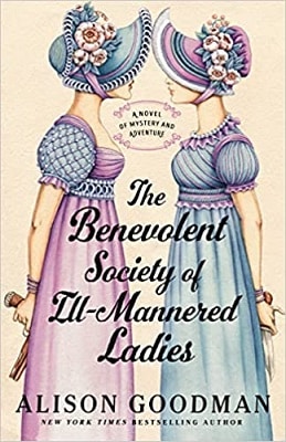 The Benevolent Society of Ill-Mannered Ladies