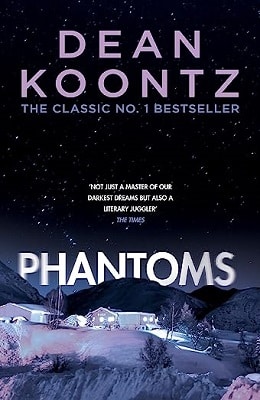 Dean Koontz Phantoms