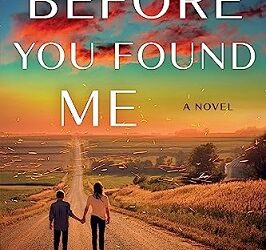 Before You Found Me