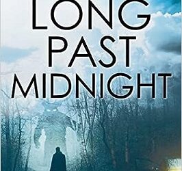 Long Past Midnight