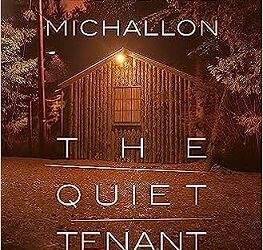 The Quiet Tenant