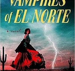 Vampires of El Norte