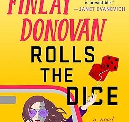 Finlay Donovan Rolls the Dice