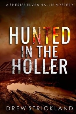Hunted in the Holler