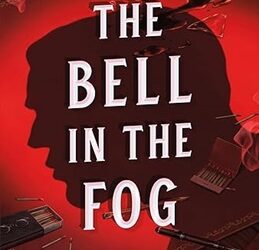 The Bell in the Fog