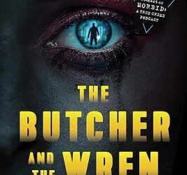 The Butcher and the Wren