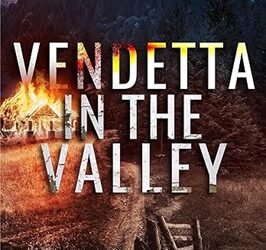 Vendetta in the Valley