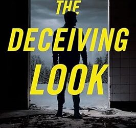 The Deceiving Look