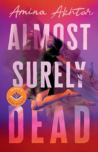 Almost Surely Dead - Akhtar QA