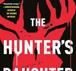 The Hunter&apos;s Daughter