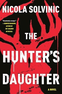 The Hunter&apos;s Daughter